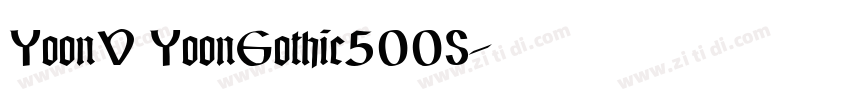 YoonV YoonGothic500S字体转换